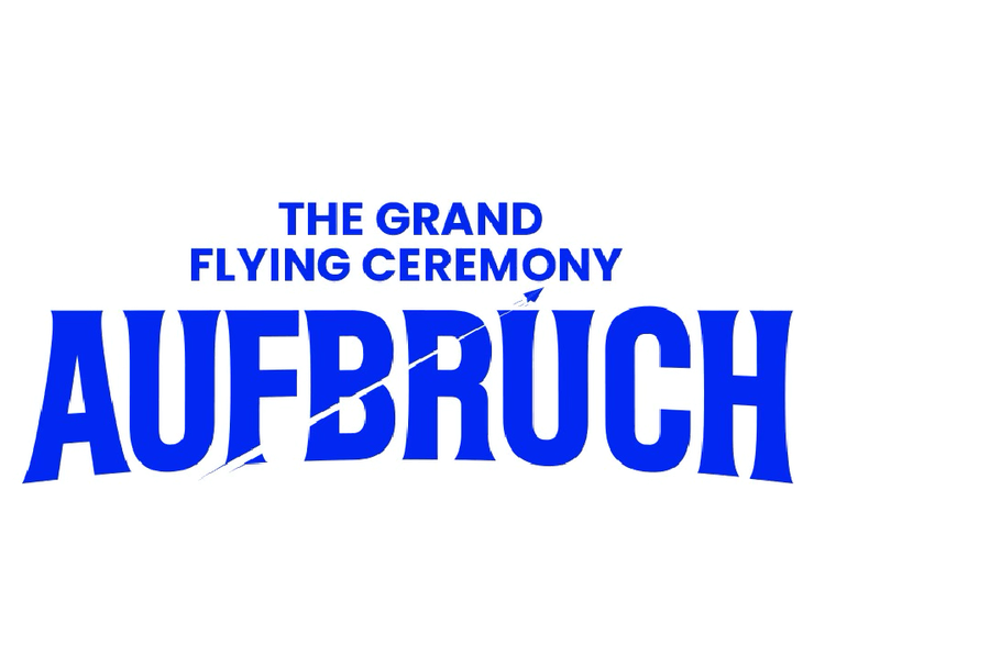 Aufbruch — the grand flying ceremony